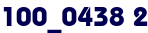 100_0438 2 100_0438 2