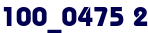 100_0475 2 100_0475 2