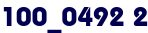 100_0492 2 100_0492 2